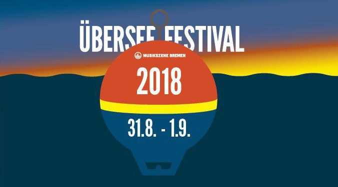 Überseefestival 2018